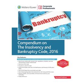 Compendium on the Insolvency and Bankruptcy Code, 2016 Compendium on the Insolvency and Bankruptcy Code, 2016